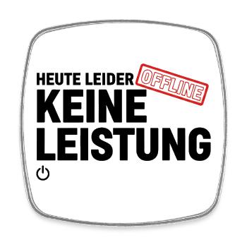 Unfortunately no performance today – offline saying - Square fridge magnet - white - Front