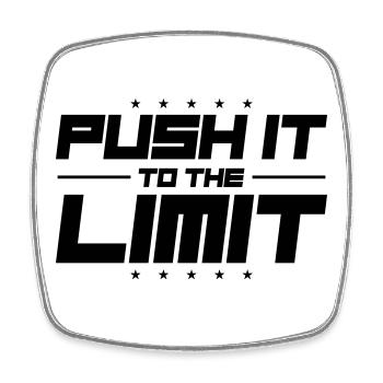 Push It To The Limit - Viereckiger Kühlschrankmagnet - Weiß - Vorne