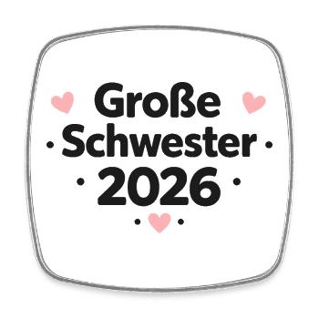 Große Schwester 2026 - Viereckiger Kühlschrankmagnet - Weiß - Vorne