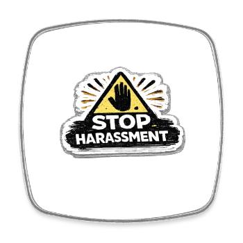 Stop Harassment Awareness Activist Sticker - Square fridge magnet - white - Front