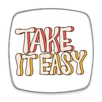 Take It Easy – Retro Vintage Quote 70s Style - Viereckiger Kühlschrankmagnet - Weiß - Vorne