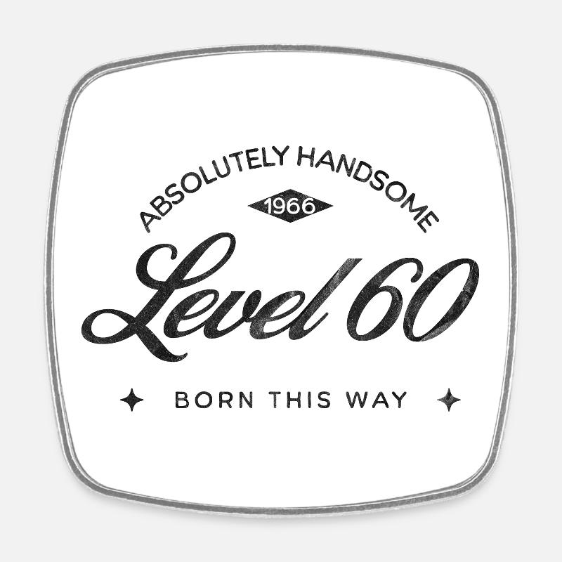 Vintage Born This Way – Absolutely Handsome 60 - Square fridge magnet - white