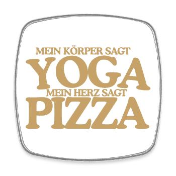 Yoga oder Pizza Lustiger Retro Spruch Design - Viereckiger Kühlschrankmagnet - Weiß - Vorne
