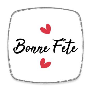 BONNE FÊTE. FÊTE DES MÈRES. FÊTE DES PÈRES. FÊTE - Magnet carré - blanc - Devant