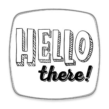 HELLO there! - Viereckiger Kühlschrankmagnet - Weiß - Vorne