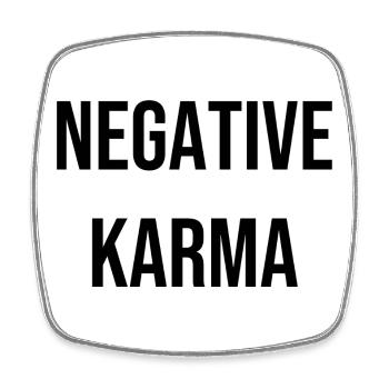 Negative Karma - Square fridge magnet - white - Front