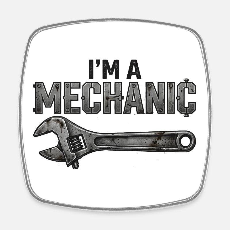 Ich bin Mechaniker - Viereckiger Kühlschrankmagnet - Weiß