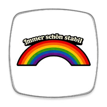 Always nice and stable x Rainbow - Square fridge magnet - white - Front