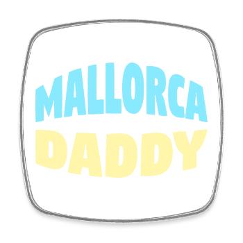 Mallorca Daddy - Square fridge magnet - white - Front