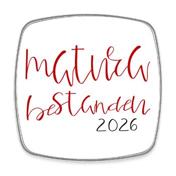 Matura passed - Square fridge magnet - white - Front