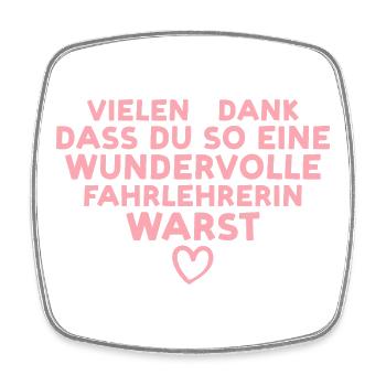 Beste Fahrlehrerin Danke – Geschenk Führerschein - Viereckiger Kühlschrankmagnet - Weiß - Vorne