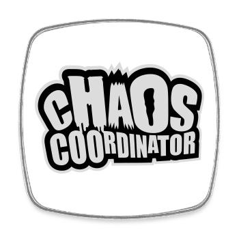 Coordinateur du Chaos Titre drôle Parents Teacher Logo - Magnet carré - blanc - Devant