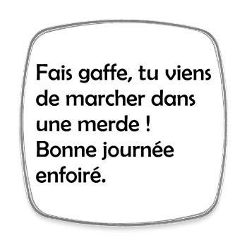 Bonne_journe_la_merde - Magnet carré - blanc - Devant