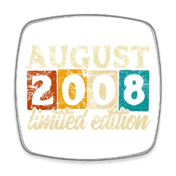 Édition limitée cadeau d’anniversaire d’août 2008 - Magnet carré - blanc - Devant