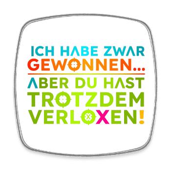 Gewonnen-Verloren  - Viereckiger Kühlschrankmagnet - Weiß - Vorne