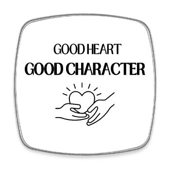 Good Heart Good Character - Square fridge magnet - white - Front