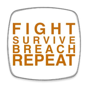 Fight Survive Breach Repeat Motif - Square fridge magnet - white - Front