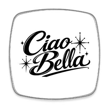 ciao bella - Square fridge magnet - white - Front
