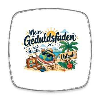 Geduldsfaden Im Urlaub Strandmotiv - Viereckiger Kühlschrankmagnet - Weiß - Vorne