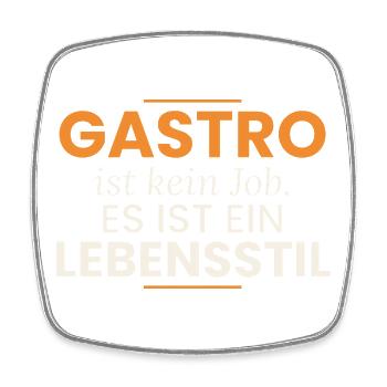 Gastro ist kein Job, es ist ein Lebensstil - Viereckiger Kühlschrankmagnet - Weiß - Vorne