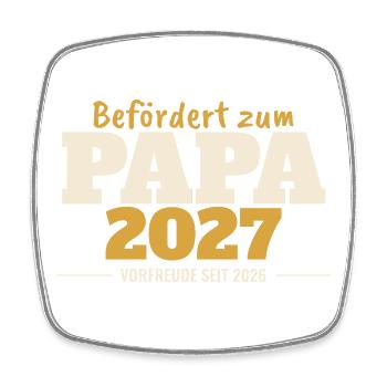 Befördert zum Papa 2027 – für dunkle Shirts - Viereckiger Kühlschrankmagnet - Weiß - Vorne