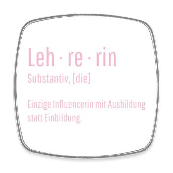 Lehrerin Substantiv Influencerin Schule Geschenk - Viereckiger Kühlschrankmagnet - Weiß - Vorne