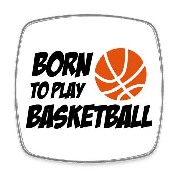 Born to play Basketball - Square fridge magnet - white - Front