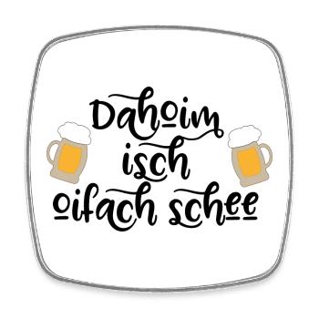 lustige Sprüche für Bayern - Viereckiger Kühlschrankmagnet - Weiß - Vorne