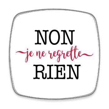 Non, je ne regrette rien - Viereckiger Kühlschrankmagnet - Weiß - Vorne