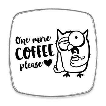 Der frühe Vogel / Eule braucht einen Kaffee - Viereckiger Kühlschrankmagnet - Weiß - Vorne