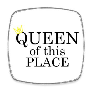 Queen of this place - Viereckiger Kühlschrankmagnet - Weiß - Vorne