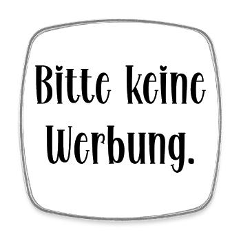 Bitte keine Werbung - Viereckiger Kühlschrankmagnet - Weiß - Vorne