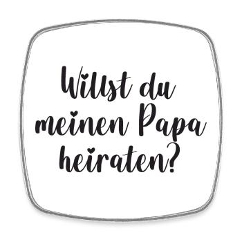 Papa Heiratsantrag Antrag heiraten Kind Baby - Viereckiger Kühlschrankmagnet - Weiß - Vorne