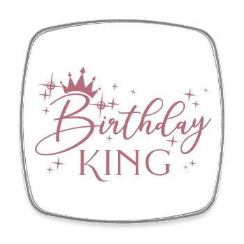 Birthday King - Cadeau de fête d’anniversaire cool pour hommes - Magnet carré - blanc - Devant