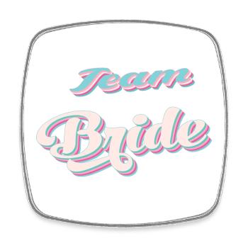 Team de la mariée team bride evjf - Magnet carré - blanc - Devant
