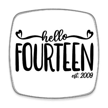14. Geburtstag Frauen Hallo Vierzehn Est. 2009 - Viereckiger Kühlschrankmagnet - Weiß - Vorne