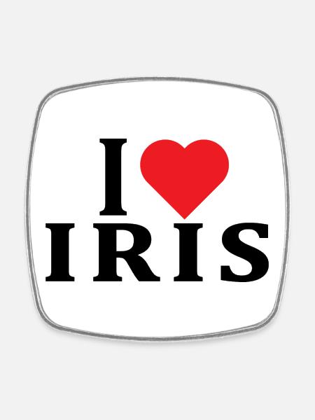 T-Shirt I love Iris T-Shirt Geschenkidee - Viereckiger Kühlschrankmagnet - Weiß
