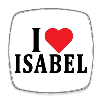 t-shirt I love Isabel t-shirt gift idea - Square fridge magnet - white - Front