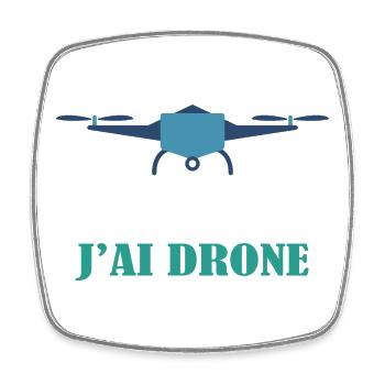 J'Peux Pas J'ai Drone Humour Cadeau Drôle Pilote - Magnet carré - blanc - Devant