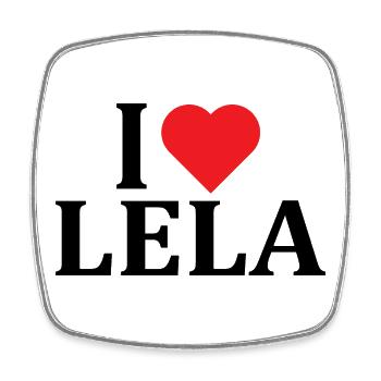 t-shirt name I love Lela gift idea t-shirt - Square fridge magnet - white - Front