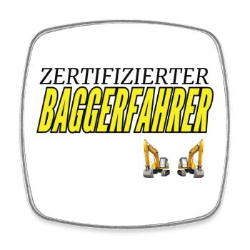 Zertifizierter Baggerfahrer - Viereckiger Kühlschrankmagnet - Weiß - Vorne
