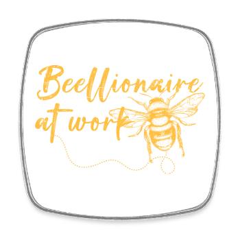 Beellionaire at Work - Square fridge magnet - white - Front