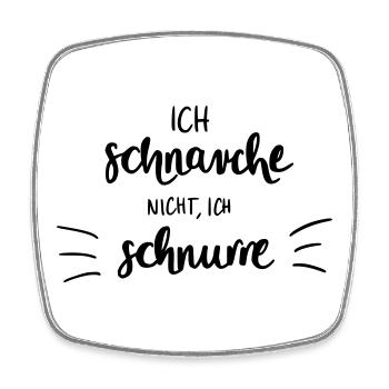 Ich schnarche nicht - Ich schnurre - Viereckiger Kühlschrankmagnet - Weiß - Vorne