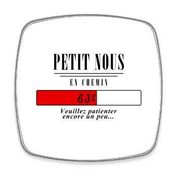 Petit nous en chemin - Magnet carré - blanc - Devant