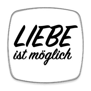Liebe ist möglich - Viereckiger Kühlschrankmagnet - Weiß - Vorne