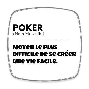 La splendeur du POKER! - Magnet carré - blanc - Devant