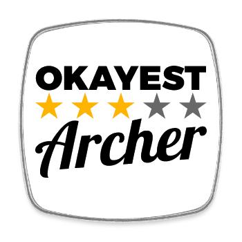 Okayest Archer - Viereckiger Kühlschrankmagnet - Weiß - Vorne