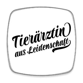 Tierärztin aus Leidenschaft - Viereckiger Kühlschrankmagnet - Weiß - Vorne