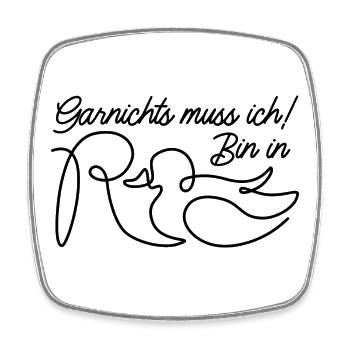 Garnichts muss ich! Bin in Rente - Rente Ente - Viereckiger Kühlschrankmagnet - Weiß - Vorne