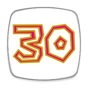 30. 30 YEARS. 30th ANNIVERSARY. 30TH ANNIVERSARY. - Square fridge magnet - white - Front